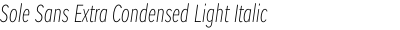 Sole Sans Extra Condensed Light Italic